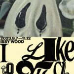 이시 우드(Issy Wood): I Like to Watch